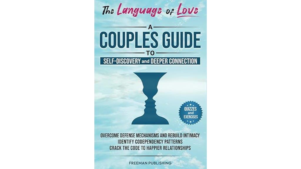 guide to love and connection