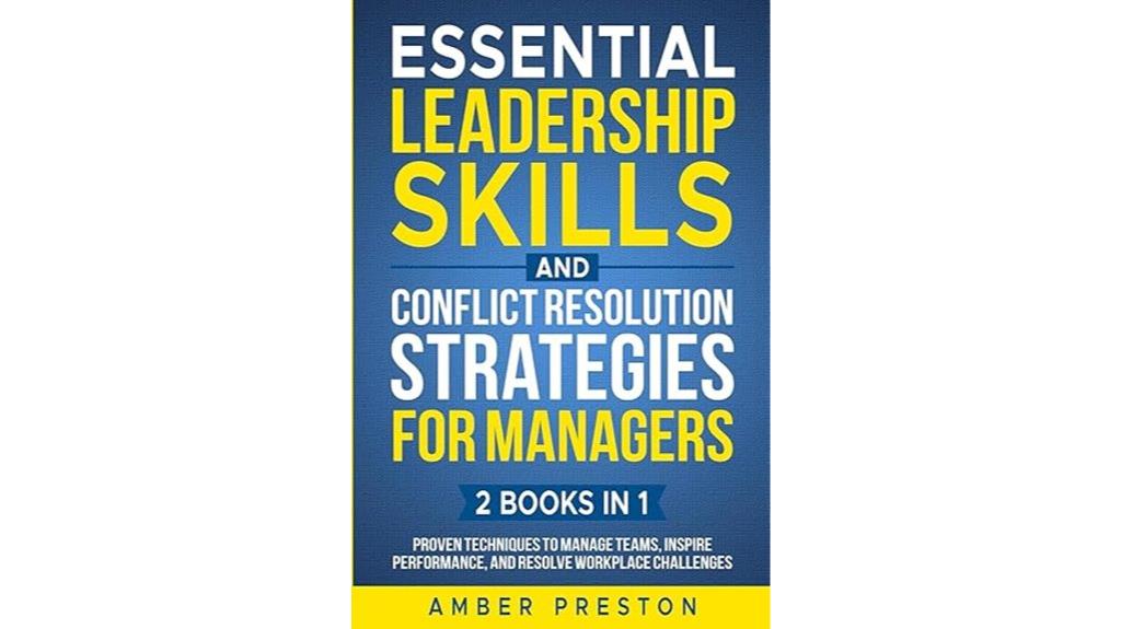 leadership skills and conflict resolution