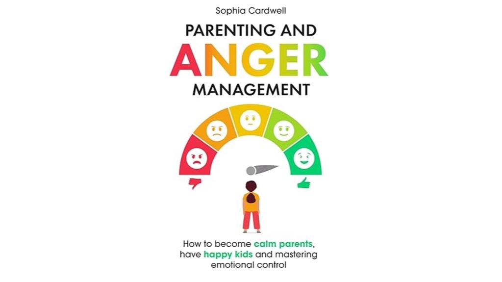 parenting anger management guide